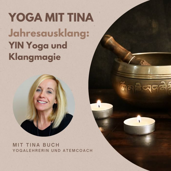 Online Live: "Yin Yoga und Klangmagie" mit Tina Buch