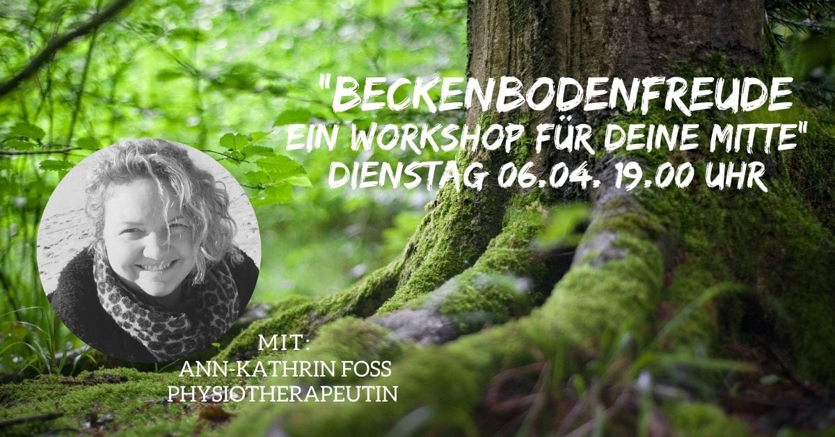 Beckenbodenfreude – Workshop mit Ann Kathrin Foss