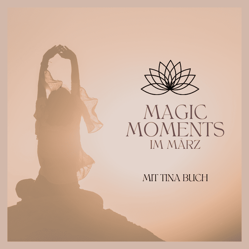 Magic Moments im März 24 – Online Live